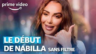 Découvrez la nouvelle vie de NABILLA : Sans Filtre | Prime Video