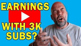 How Much Money Do I Earn on YouTube with 3K Subscribers?