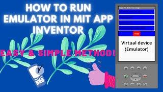 How to Run emulator in MIT App Inventor l emulator l ai2starter l mit app inventor emulator