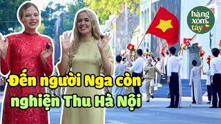 Cô gái Nga muốn sang Việt Nam định cư | HÀNG XÓM TÂY