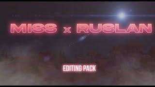 (Miss x RuslaN Editing pack (Free download Link in Description