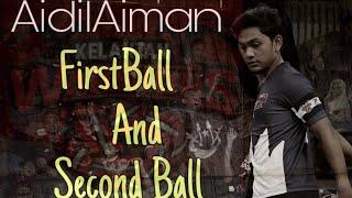 SepakTakraw First Ball and Second Ball  By AidilAiman •