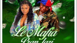 Lè Mafya pran lari  China_Ayiti feat Bourik The Latalay .