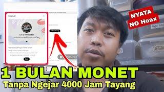 1 BULAN MONET  TANPA NGEJAR 4000 JAM TAYANG ⁉️ SUDAH TERBUKTI CEPAT GAJIAN DARI YOUTUB 