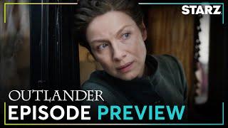 Outlander | 'Claire, Some Bad News’ Ep. 10 Preview | Season 7