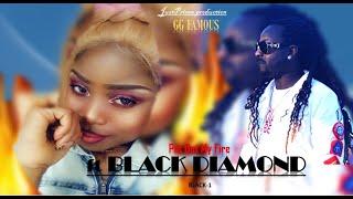 GG FAMOUS - Put Out My Fire (Audio) ft Black Diamond ~ Black-1