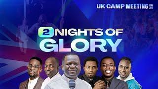 UK CAMP MEETING 2025 | NIGHT OF GLORY 2.0 | 31-05-2025