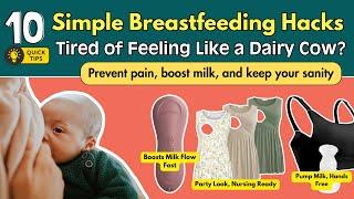 10 Pain Free Breastfeeding Tips | Nursing Mom Must-Haves to Simplify Life with a Newborn Baby