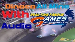 Dinoco All Mine with Sonic Riders Real Time Fandub Audio