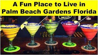 Fun & Walkable Places to Live in Palm Beach Gardens, Florida