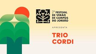 #FCJVERAO apresenta: Trio Cordi