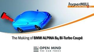 5 Axis Machining: BMW ALPINA B4 Bi-Turbo model | Automotive | hyperMILL | CAM | DMG HSC 70 linear