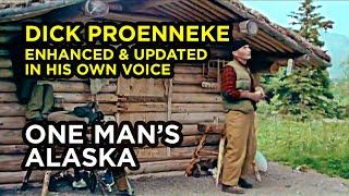 One Man's Alaska (2024) - Dick Proenneke In His Own Voice Living Alone In a Wilderness Log Cabin
