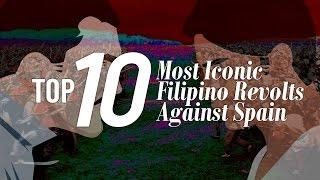 Top 10 Most Iconic Filipino Revolts Against Spain