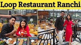 Loop  restaurant Ranchi |  Largest Rooftop in Ranchi Loop gastropub