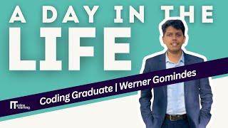 A day in the life of a Coding graduate - ITonlinelearning - Werner Gomindes