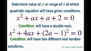 Find value of a for 2 quadratic equations with conditions, has double root, two real solutions.