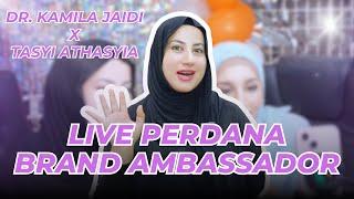 LIVE PERDANA DOKMIL BERSAMA BRAND AMBASSADOR!! | Tasyi Athasyia