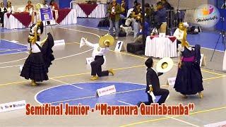 "Maranura Quillabamba" en la Semifinal #3 Junior Nacional | 37 Marinera Todas Las Sangres 2024