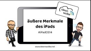 Äußere Merkmale (inkl. Tasten) des iPads (iPadOS 14)