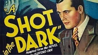 A Shot in the Dark 1935