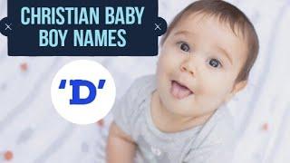 'D' | Christian baby names | 'D' Biblical boy names