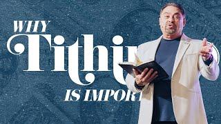 Why Tithing is Important Pt. 2 | Pastor Joe Cotinola