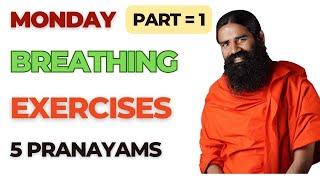 Part 1 - Monday - Breathing Exercises and Pranayam |