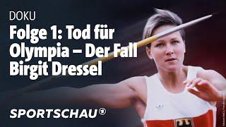 Tod für Olympia · Der Fall Birgit Dressel - Die Athletin und der Wunderarzt | Doku | Sportschau