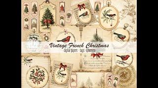 Vintage French Christmas Collection Kit / Tutorial