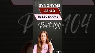 Synonyms asked in SSC Exams Part-104| Vocab | Daily Vocab | Vocab Wala |#ytshortsindia #shorts