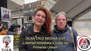 ¡DILAN CRUZ MEDINA VIVE!¡Libertad inmediata a todas las Primeras Líneas!