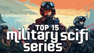 Top 15 Best Military SciFi Series (Ranked!)