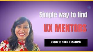 How to find UX Mentors online? Book Free sessions on ADPlist