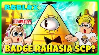 BANG CUPU JUMPA MENEMUKAN BADGE RAHASIA SCP IMPOSTOR YANG DISEMBUNYIKAN ROBLOX!!