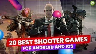 Top 20 Best Shooter Games for Mobile (Android & iOS)