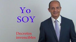 Yo Soy - Decretos invencibles por encima de las afirmaciones