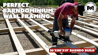 Perfect Barndominium Wall Framing | 36'x80'x19' Barndo Build | Ep4