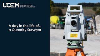 A day in the life of... a Quantity Surveyor
