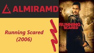 Running Scared - 2006 Trailer