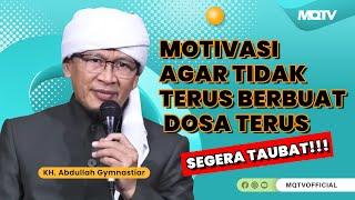 MOTIVASI AGAR TIDAK TERUS BERBUAT DOSA | KAJIAN AAGYM