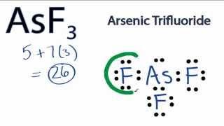 AsF3 Lewis Structure: How to Draw the Lewis Structure for Arsenic trifluoride