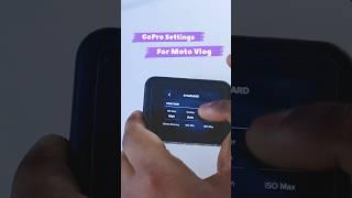 Gopro Best Setting for Moto Vlogging 