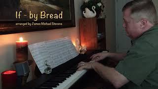 If by Bread - Romantic Piano