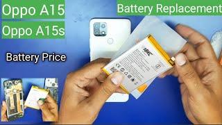 Oppo A15 / Oppo A15s Battery Replacement & Battery Price