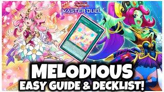 MELODIOUS | EASY GUIDE & DECKLIST!