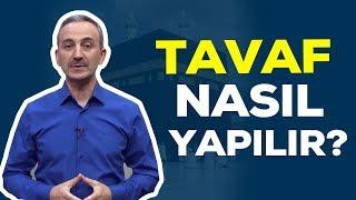 TAVAF NASIL YAPILIR   VAKİT VARKEN