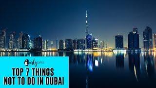 7 UAE Laws & Rules Tourists And Residents Must Know About | Curly Tales