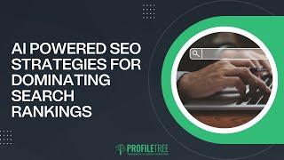 AI Powered SEO Strategies for Dominating Search Rankings | How to Rank on Search Engines Using AI