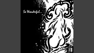 So Wonderful (Instrumental)